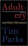 Adultery And Other Diversions