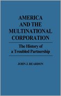 America And The Multinational Corporation
