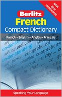 Berlitz French Compact Dictionary: French-English/Anglais-FranCais