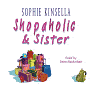 Shopaholic and Sister (Shopaholic Series #4)