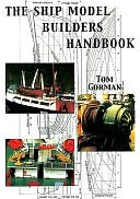 Ship Model Builders' Handbook: A Guide to Fittings on the Small Ship