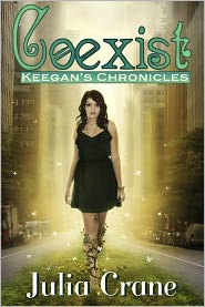 Coexist: Keegan's Chronicles #1 by Julia Crane: NOOK Book Cover