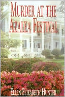 Murder at the Azalea Festival