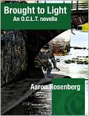 Brought to Light: An O. C. L. T. Novella