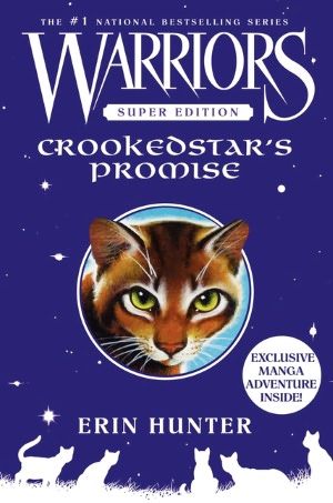 Crookedstar's Promise (Warriors Super Edition Series)