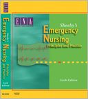 Sheehy's Emergency Nursing: Principles and Practice