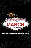 The Madness of March: Bonding and Betting with the Boys in Las Vegas