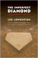 The Imperfect Diamond: A History of Baseball's Labor Wars