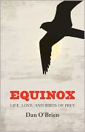 Equinox: Life, Love, and Birds of Prey