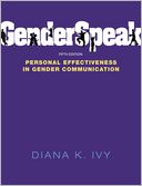 GenderSpeak: Personal Effectiveness in Gender Communication