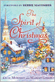 The Spirit of Christmas: With a Foreword by Debbie Macomber