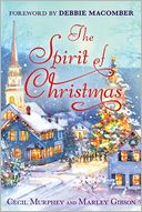The Spirit of Christmas: With a Foreword by Debbie Macomber