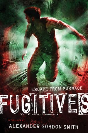 Fugitives: Escape from Furnace 4