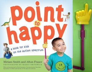 Point to Happy: For Children on the Autism Spectrum