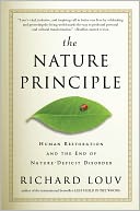 The Nature Principle: Human Restoration and the End of Nature-Deficit Disorder
