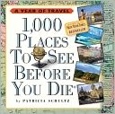 2012 1,000 Places to See Before You Die Page-A-Day Calendar