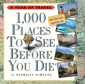 2012 1,000 Places to See Before You Die Page-A-Day Calendar