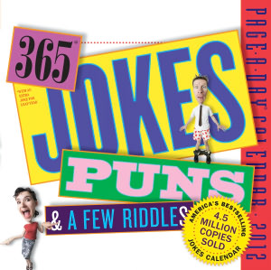 2012 The Original 365 Jokes, Puns, & A Few Riddles Page-A-Day Calendar
