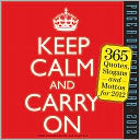 2012 Keep Calm and Carry On Page-A-Day Calendar by Prairie Home Companion: Calendar Cover