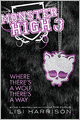 Where There's a Wolf, There's a Way (Monster High Series #3)
