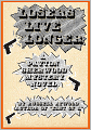 LOSERS LIVE LONGER