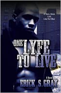 One Lyfe To Live