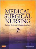 Medical-Surgical Nursing: Patient-Centered Collaborative Care, 2-Volume Set