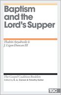 Baptism and the Lord's Supper