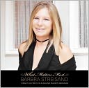 What Matters Most - Barbra Streisand Sings The Lyrics of Alan And Marilyn Bergman [Deluxe Edition]