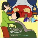 Why Is Daddy Different?