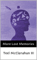 More Lost Memories