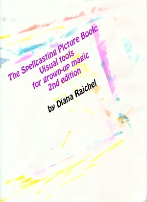 The Spellcasting Picture Book: Visual Tools for Grown-up Magic