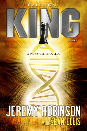 Callsign King - Book 1 (A Jack Sigler - Chess Team Novella)