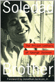 Soledad Brother: The Prison Letters of George Jackson