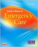 Sheehy's Manual of Emergency Care