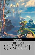 The Last Defender Of Camelot
