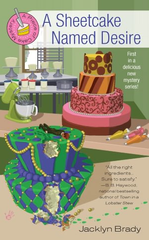 A Sheetcake Named Desire (Piece of Cake Mystery Series #1)