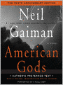 American Gods (The Tenth Anniversary Edition)