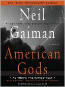 American Gods (The Tenth Anniversary Edition)