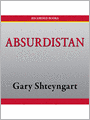 Absurdistan: A Novel