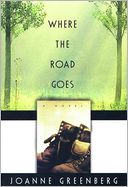 Where the Road Goes