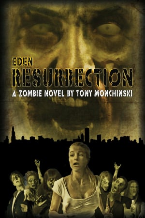 Resurrection (Eden Series #3)