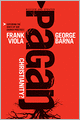 Pagan Christianity?: Exploring the Roots of Our Church Practices