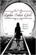 Lumbee Indian Girl: Battered But Not Shattered