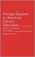 download Foreign Students In American Library Education, Vol. 55 book