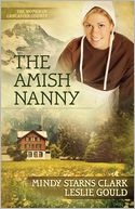 The Amish Nanny (Women of Lancaster County Series #2) by Mindy Starns Clark: NOOK Book Cover