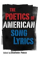 The Poetics of American Song Lyrics