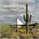 Under Arizona Skies: The Apprentice Desert Shelters at Frank Lloyd Wright's Taliesin West