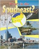 What's in the Southeast?