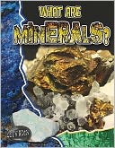 What Are Minerals?